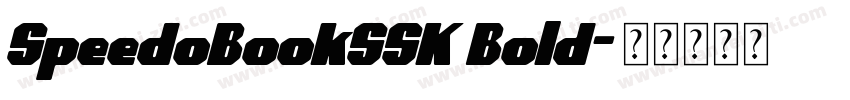 SpeedoBookSSK Bold字体转换